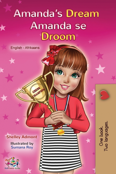 Amanda’s Dream (English Afrikaans Bilingual Book for Kids)