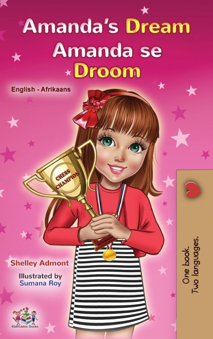 Amanda’s Dream (English Afrikaans Bilingual Book for Kids)