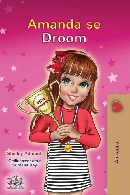Amanda’s Dream (Afrikaans Children’s Book)