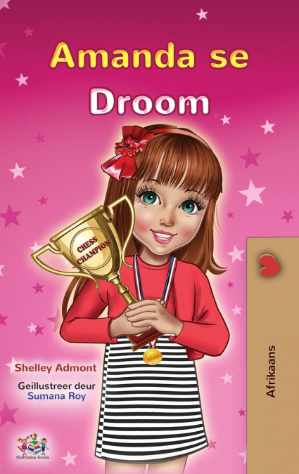 Amanda’s Dream (Afrikaans Children’s Book)
