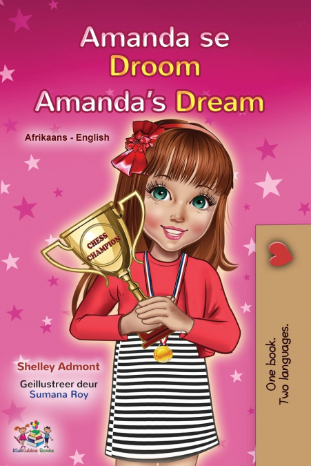 Amanda’s Dream (Afrikaans English Bilingual Children’s Book)