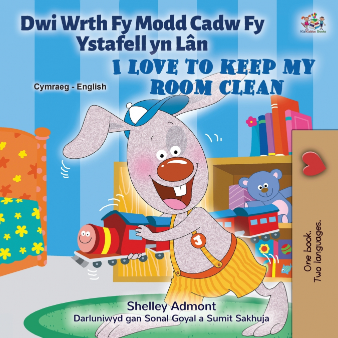 I Love to Keep My Room Clean (Welsh English Bilingual Book for Kids)