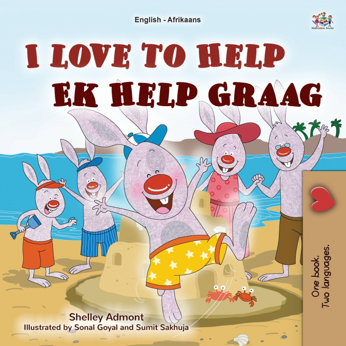 I Love to Help (English Afrikaans Bilingual Children’s Book)