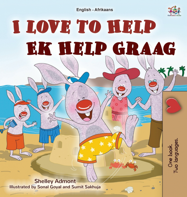I Love to Help (English Afrikaans Bilingual Children’s Book)