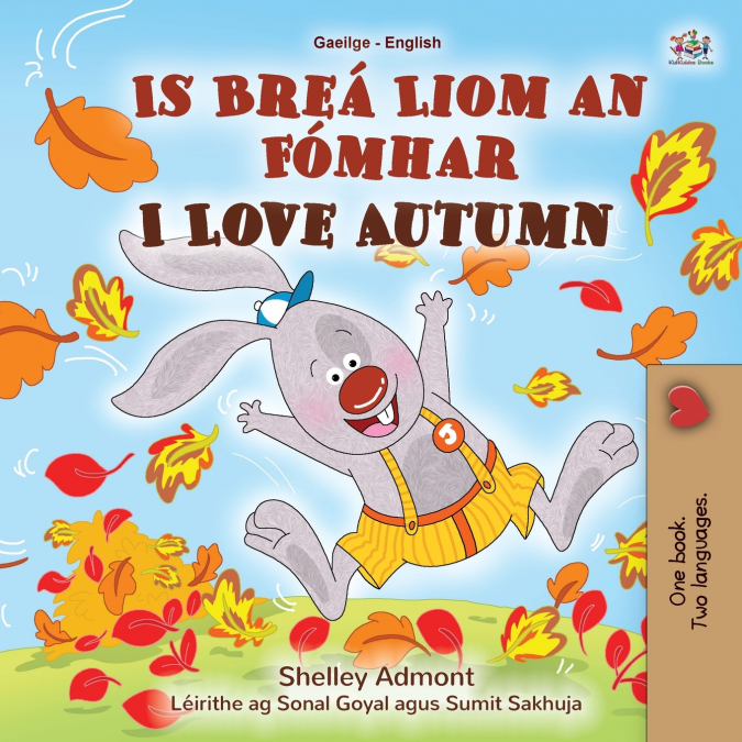 I Love Autumn (Irish English Bilingual Children’s Book)