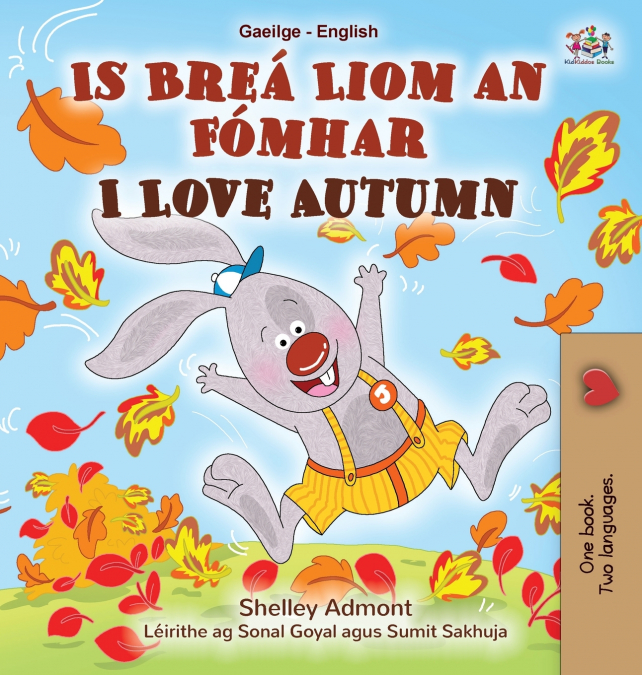 I Love Autumn (Irish English Bilingual Children’s Book)