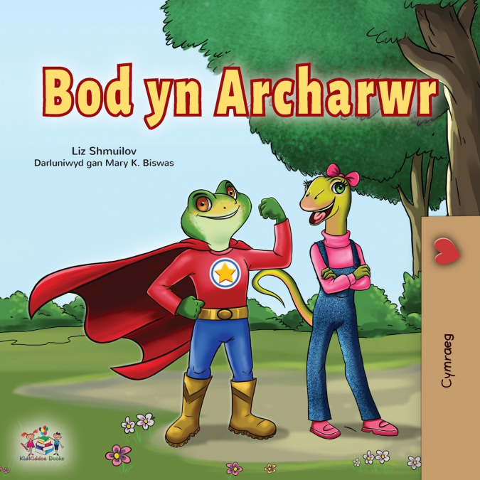 Being a Superhero (Welsh Children’s Book)