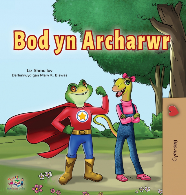 Being a Superhero (Welsh Children’s Book)