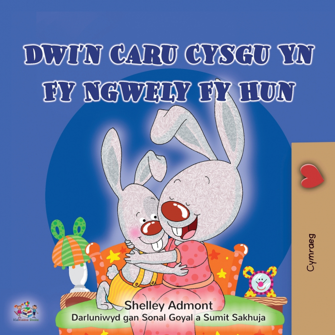 I Love to Sleep in My Own Bed (Welsh Children’s Book)