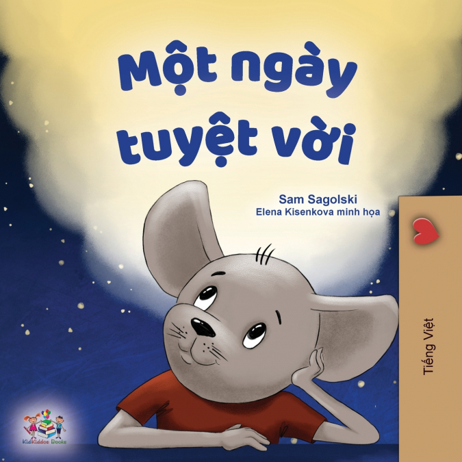 A Wonderful Day (Vietnamese Children’s Book)
