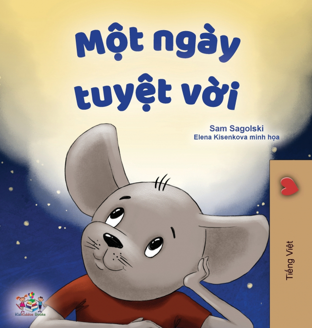 A Wonderful Day (Vietnamese Children’s Book)