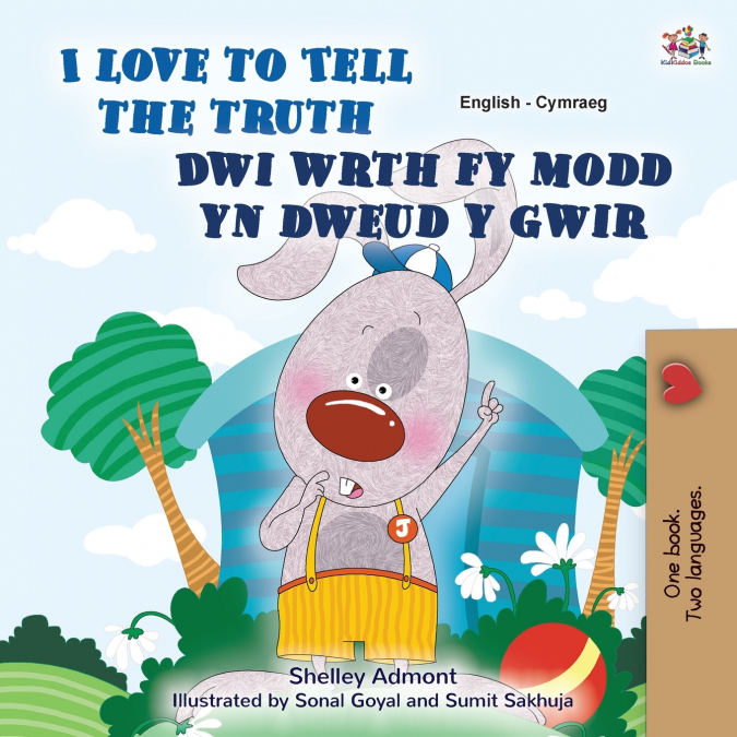I Love to Tell the Truth (English Welsh Bilingual Book for Kids)