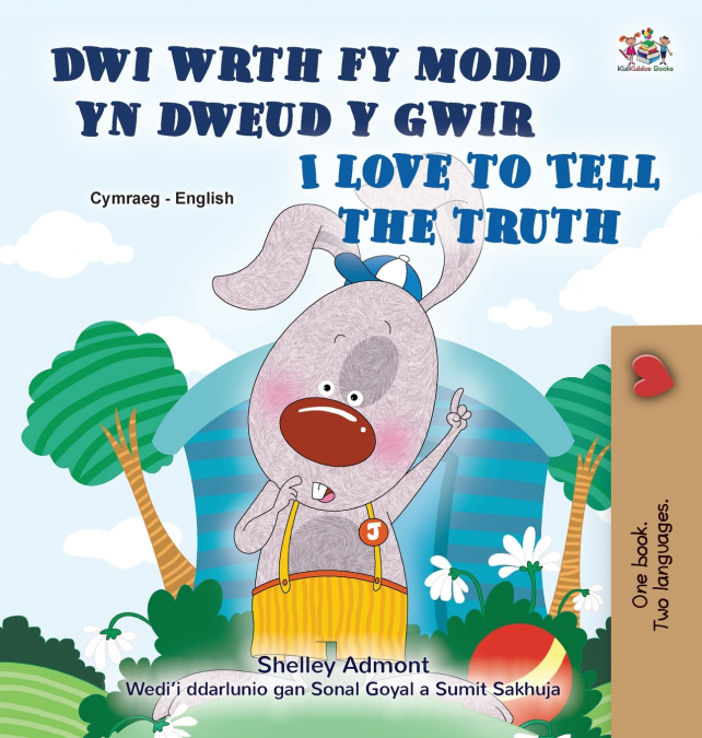 I Love to Tell the Truth (Welsh English Bilingual Children’s Book)