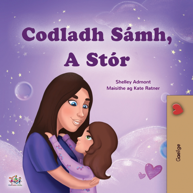 Sweet Dreams, My Love (Irish Children’s Book)
