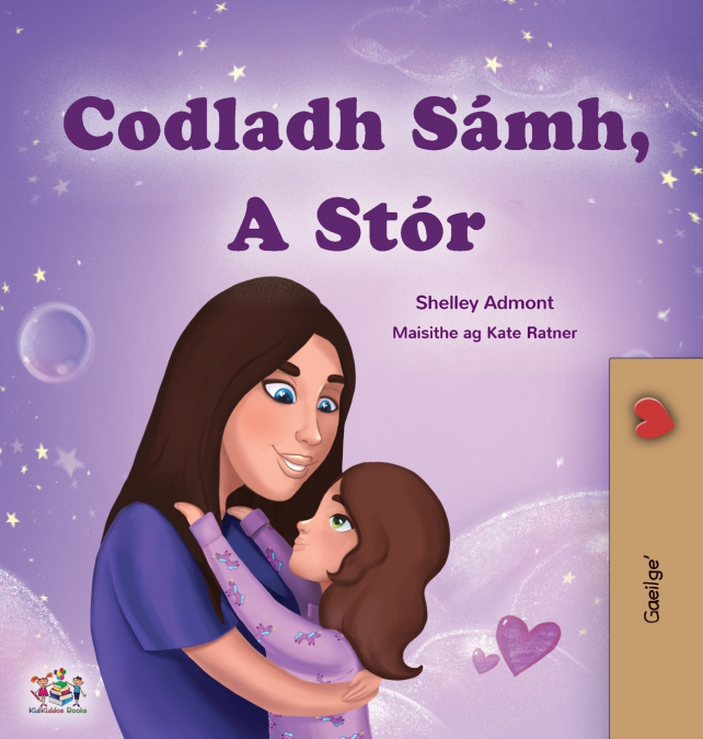 Sweet Dreams, My Love (Irish Children’s Book)