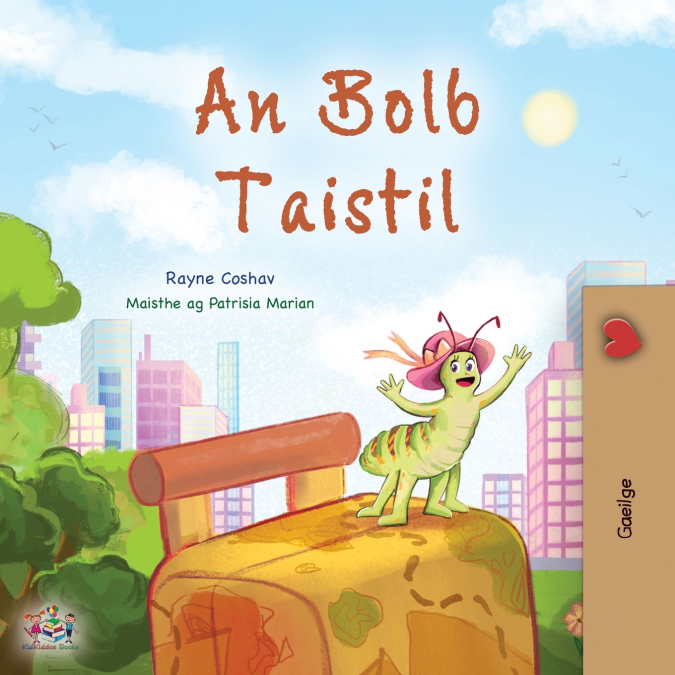 The Traveling Caterpillar (Irish Children’s Book)