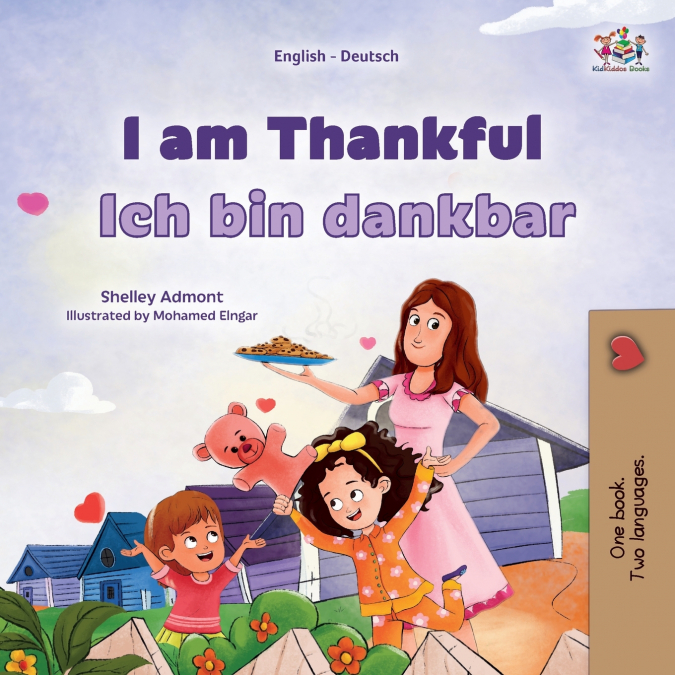 I am Thankful (English  German Bilingual Children’s Book)