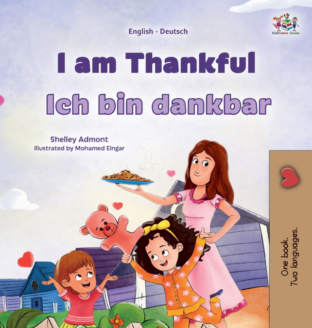 I am Thankful (English  German Bilingual Children’s Book)