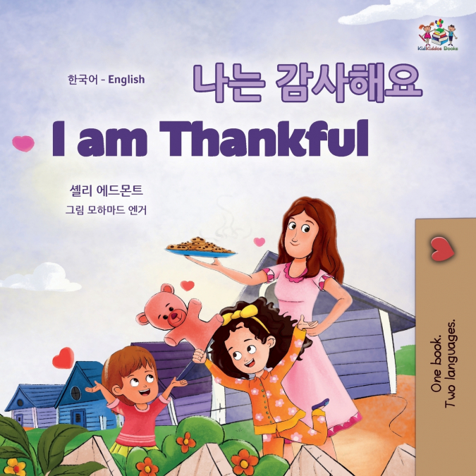 I am Thankful (Korean English Bilingual Children’s Book)