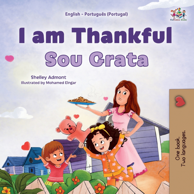 I am Thankful (English Portuguese Portugal Bilingual Children’s Book)