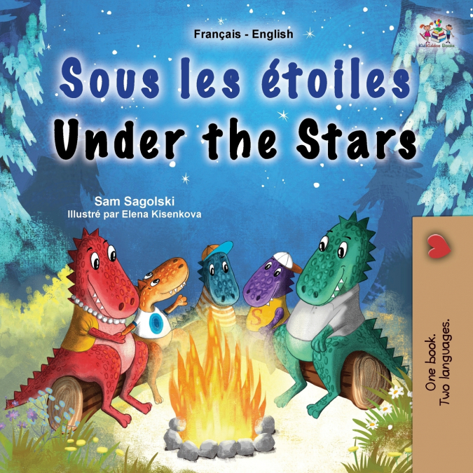 Under the Stars (French English Bilingual Kids Book)