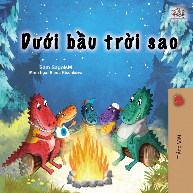 Under the Stars (Vietnamese Children’s Book )
