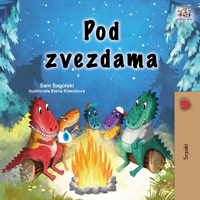 Under the Stars (Serbian Children’s Book - Latin Alphabet)