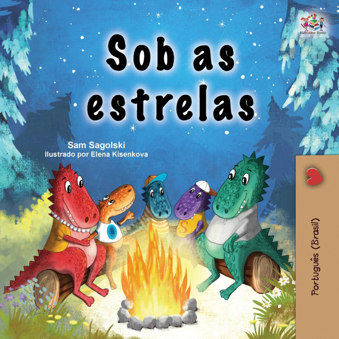 Under the Stars (Portuguese Brazilian Children’s Book)