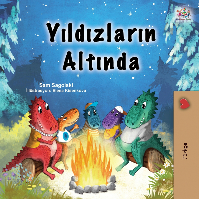 Under the Stars (Turkish Children’s Book)