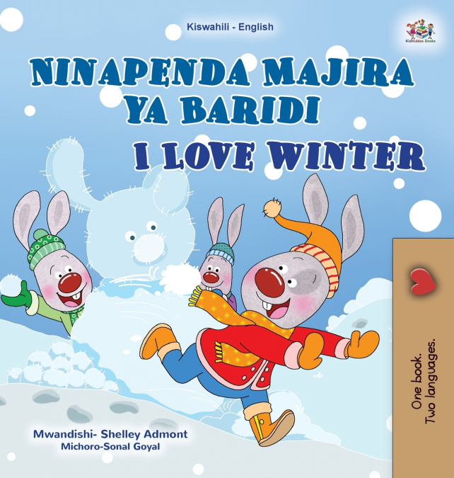 I Love Winter (Swahili English Bilingual Children’s Book)