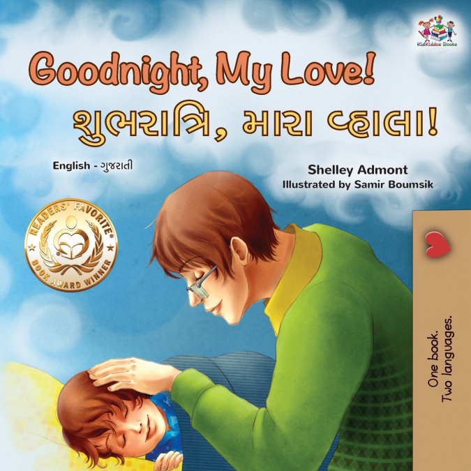 Goodnight, My Love! (English Gujarati Bilingual Children’s Book)