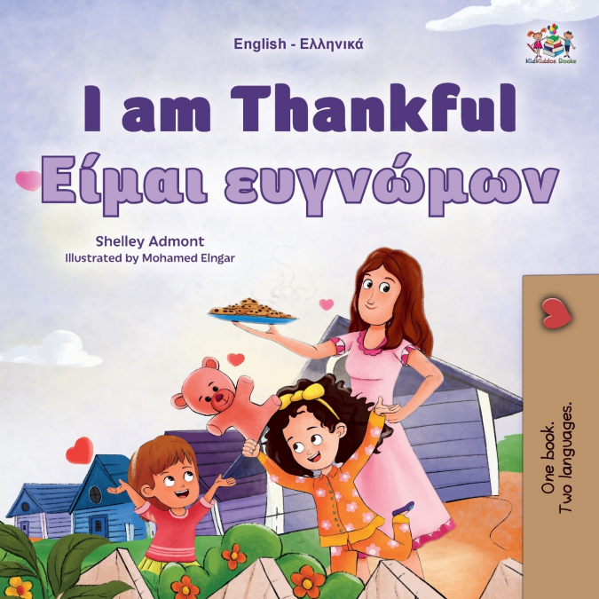 I am Thankful (English Greek Bilingual Children’s Book)