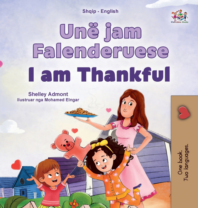 I am Thankful (Albanian English Bilingual Children’s Book)