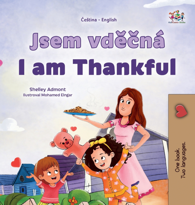 I am Thankful (Czech English Bilingual Children’s Book)