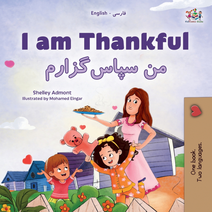I am Thankful (English Farsi Bilingual Children’s Book)