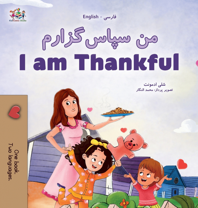 I am Thankful (Farsi English Bilingual Children’s Book)
