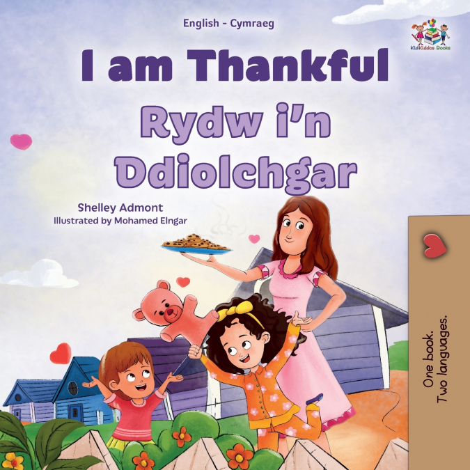 I am Thankful (English Welsh Bilingual Children’s Book)