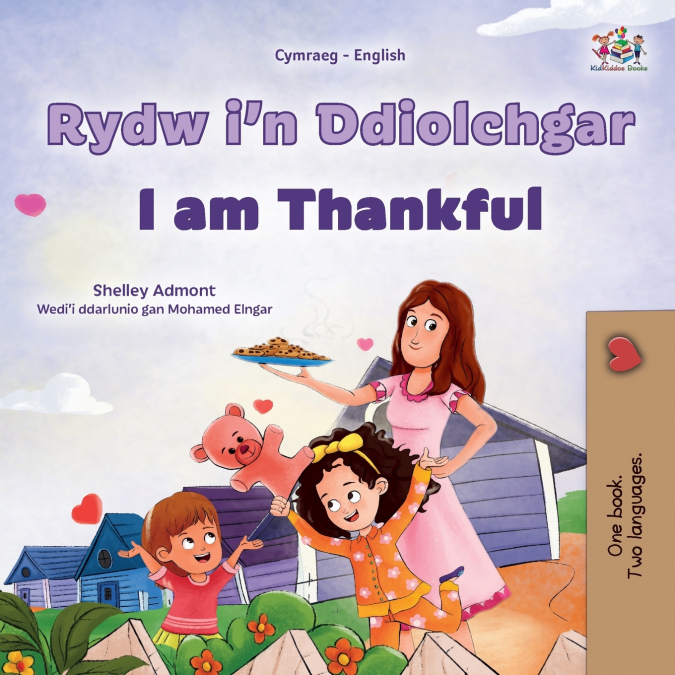 I am Thankful (Welsh English Bilingual Children’s Book)