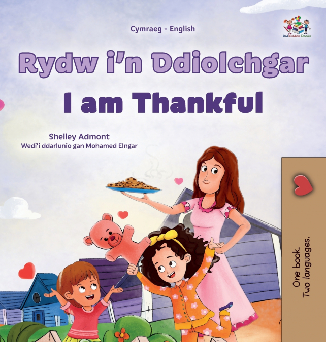 I am Thankful (Welsh English Bilingual Children’s Book)