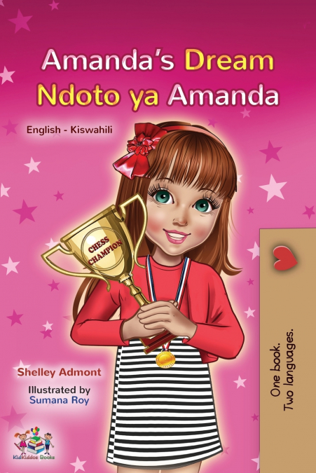 Amanda’s Dream (English Swahili Bilingual Book for Children)