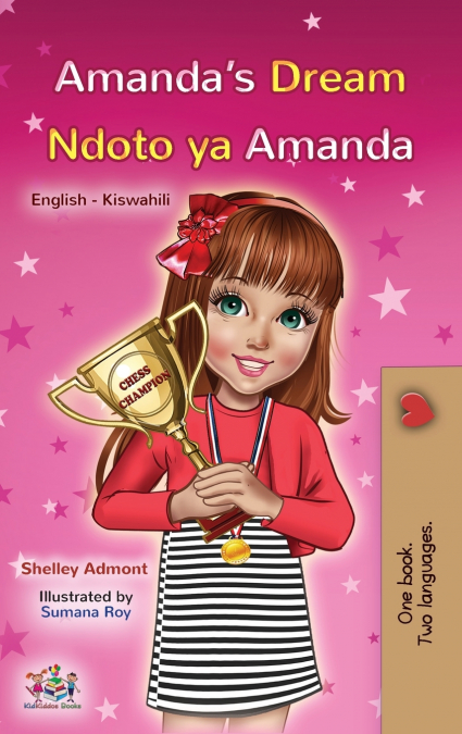 Amanda’s Dream (English Swahili Bilingual Book for Children)