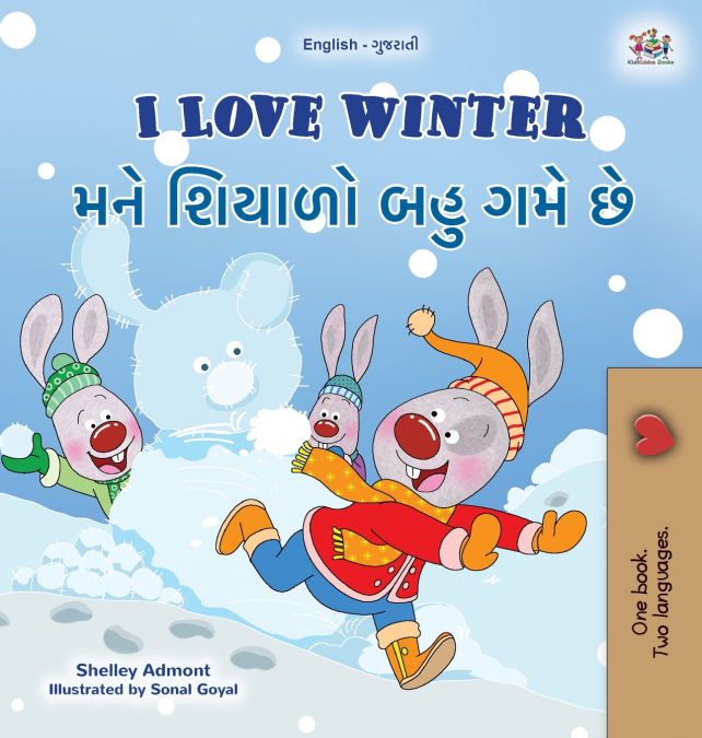 I Love Winter (English Gujarati Bilingual Children’s Book)