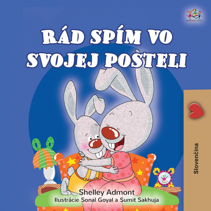 I Love to Sleep in My Own Bed  (Slovak Children’s Book)