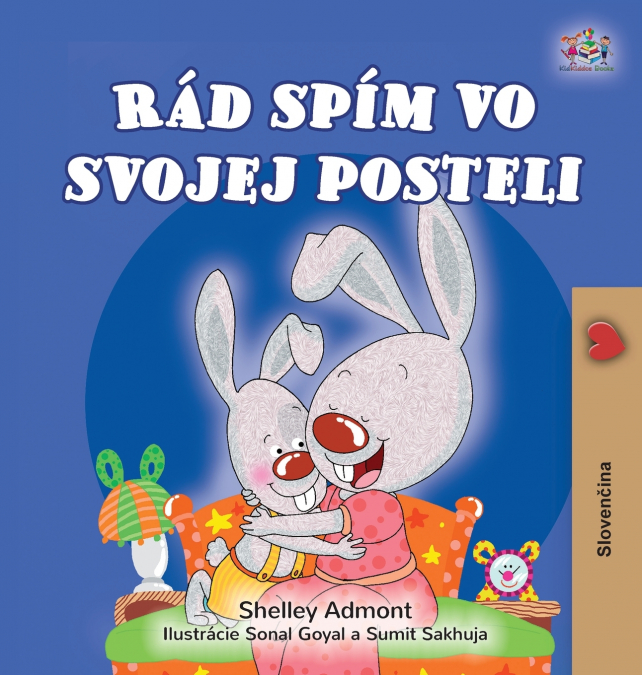 I Love to Sleep in My Own Bed  (Slovak Children’s Book)