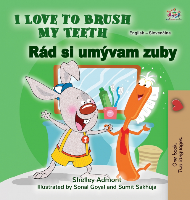 I Love to Brush My Teeth (English Slovak Bilingual Book for Kids)