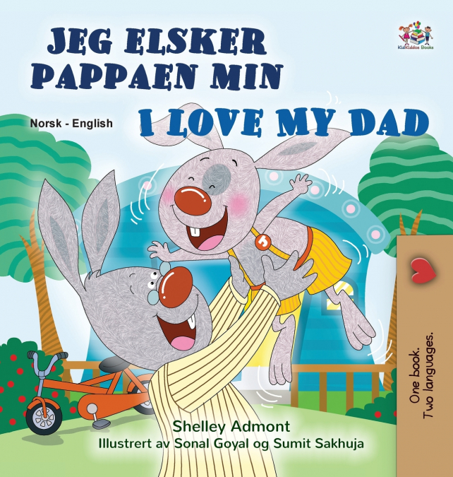 I Love My Dad (Norwegian English Bilingual Children’s Book)