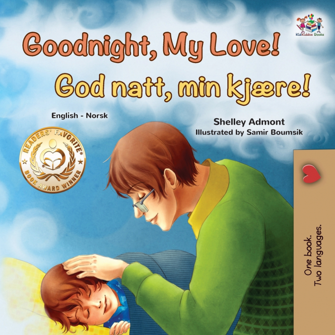 Goodnight, My Love! (English Norwegian Bilingual Children’s Book)