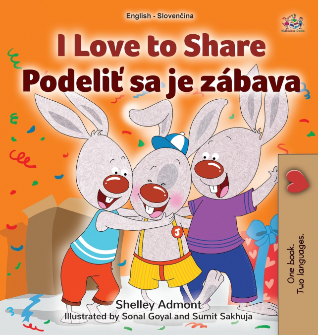 I Love to Share (English Slovak Bilingual Book for Kids)