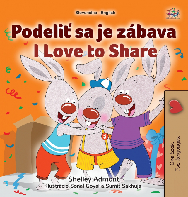 I Love to Share (Slovak English Bilingual Book for Kids)