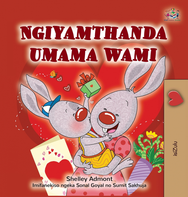 I Love My Mom (Zulu Children’s Book)